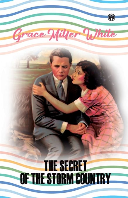 The Secret of the Storm Country