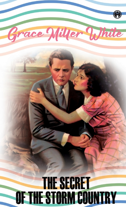 The Secret of the Storm Country