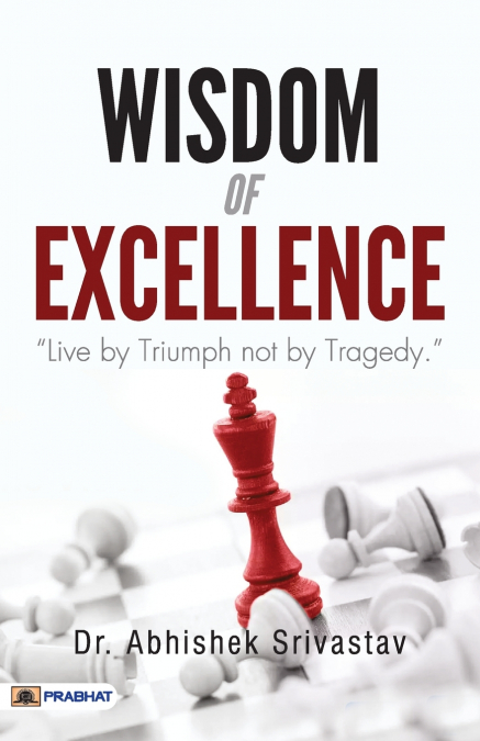 Wisdom of Excellence