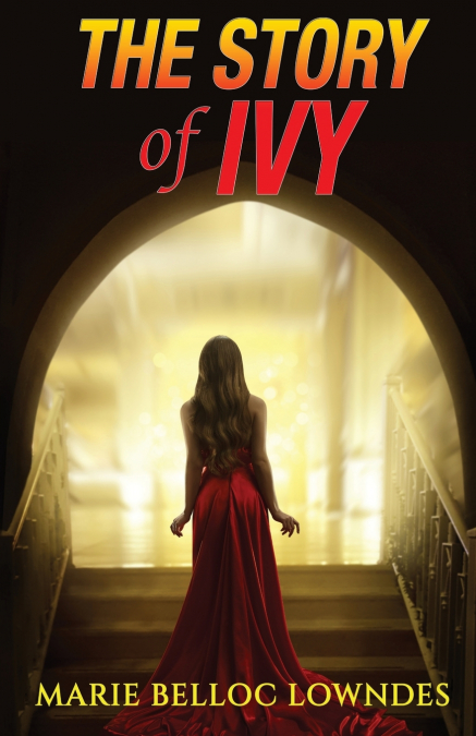The Story of Ivy