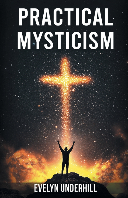Practical Mysticism