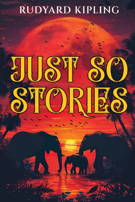 Just So Stories