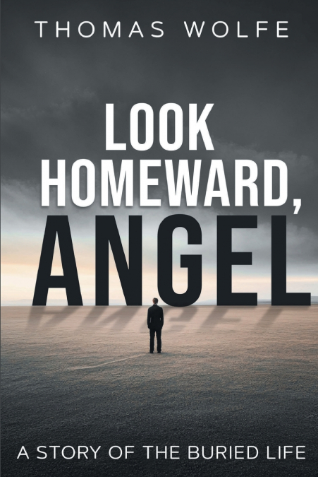 Look Homeward, Angel