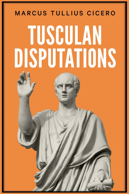 Tusculan Disputations
