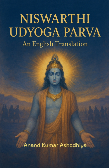NISWARTHI UDYOGA PARVA An English Translation