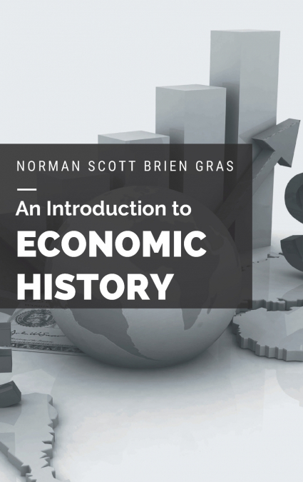 An Introduction to Economic History