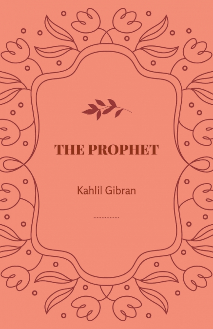 THE PROPHET