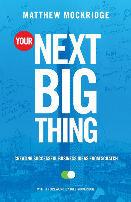 Your Next Big Thing