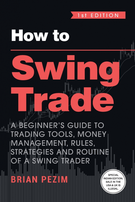 How to Swing Trade