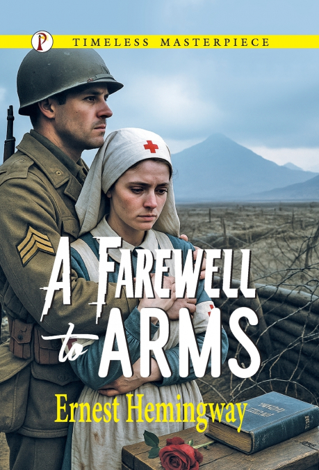 A FAREWELL TO ARMS