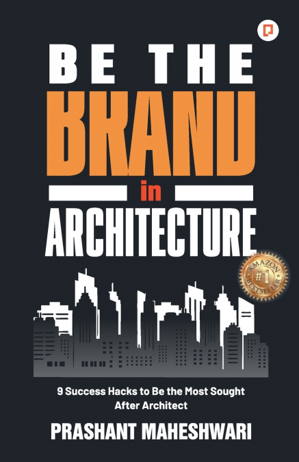 Be The Brand in Architecture