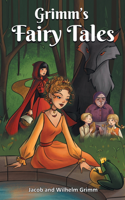 Grimms’ Fairy Tales