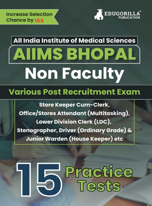 AIIMS Bhopal Non Faculty Various Posts Exam Book 2023 (English Edition) | 15 Practice Tests (1500+ Solved MCQs) with Free Access To Online Tests