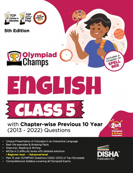 Olympiad Champs English Class 5 with Chapter-wise Previous 10 Year (2013 - 2022) Questions 5th Edition | Complete Prep Guide with Theory, PYQs, Past & Practice Exercise |