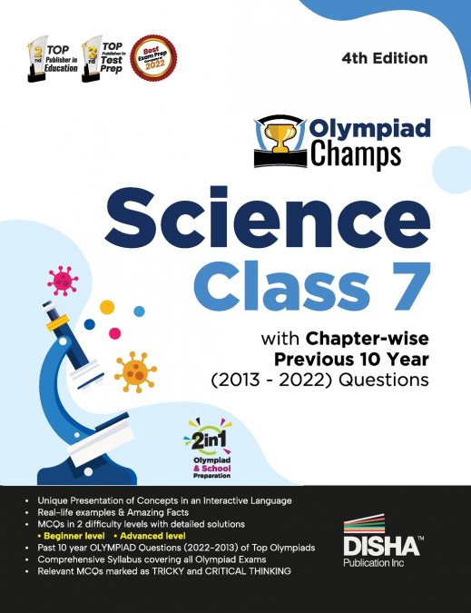 Olympiad Champs Science Class 7 with Chapter-wise Previous 10 Year (2013 - 2022) Questions 4th Edition | Complete Prep Guide with Theory, PYQs, Past & Practice Exercise |