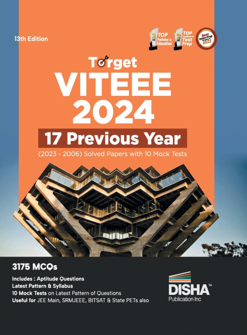 Target VITEEE 2024 - 17 Previous Year (2023 - 2006) Solved Papers with 10 Mock Tests 13th Edition | Physics, Chemistry, Mathematics, & Quantitative Aptitude 3150 PYQs
