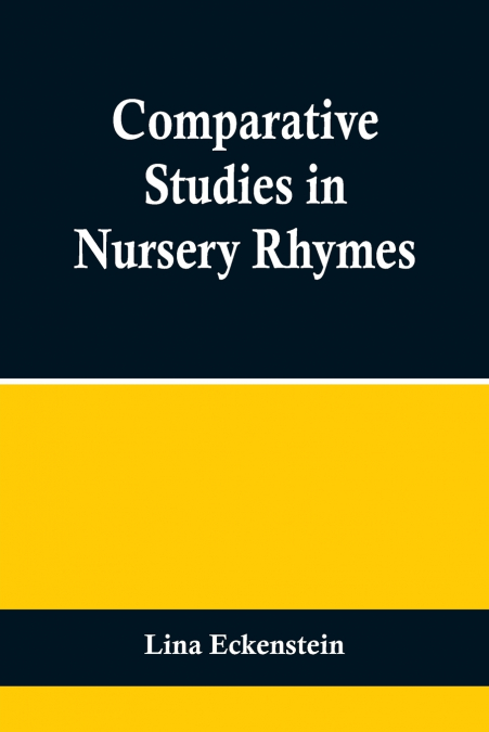 Comparative Studies in Nursery Rhymes