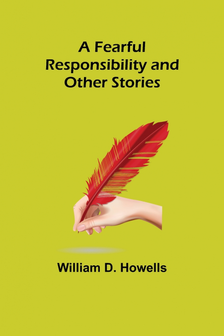 A Fearful Responsibility and Other Stories