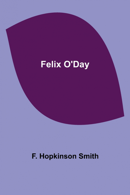 Felix O’Day