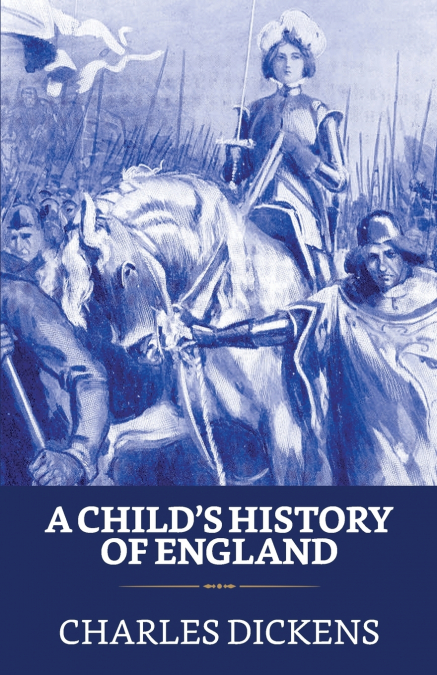 A Child’s History of England