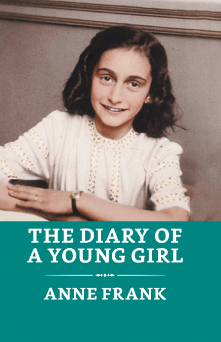 The Diary of a Young Girl