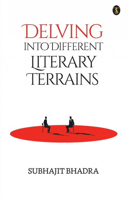 Delving into Different Literary Terrains