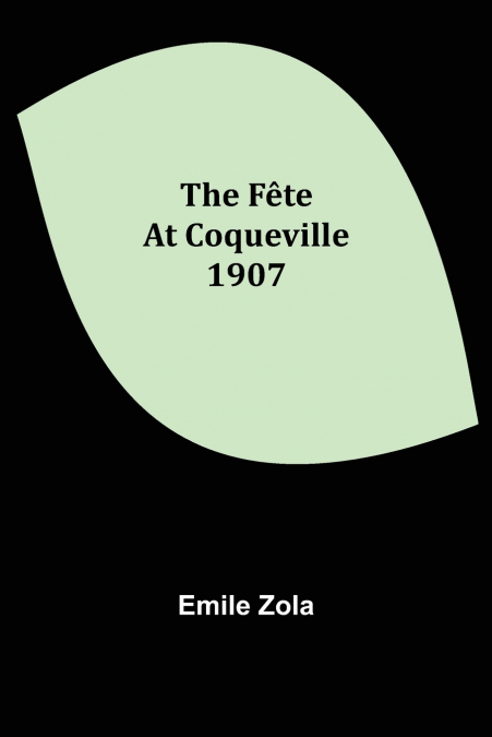 The Fête At Coqueville 1907
