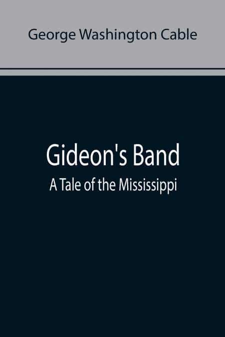 Gideon’s Band