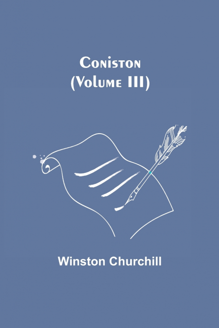 Coniston (Volume III)