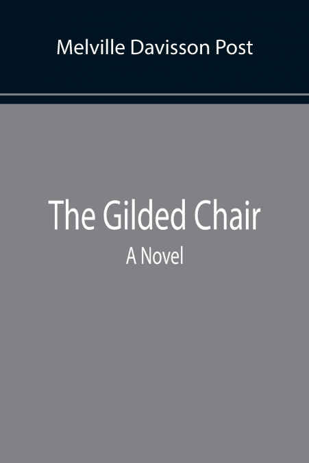 The Gilded Chair