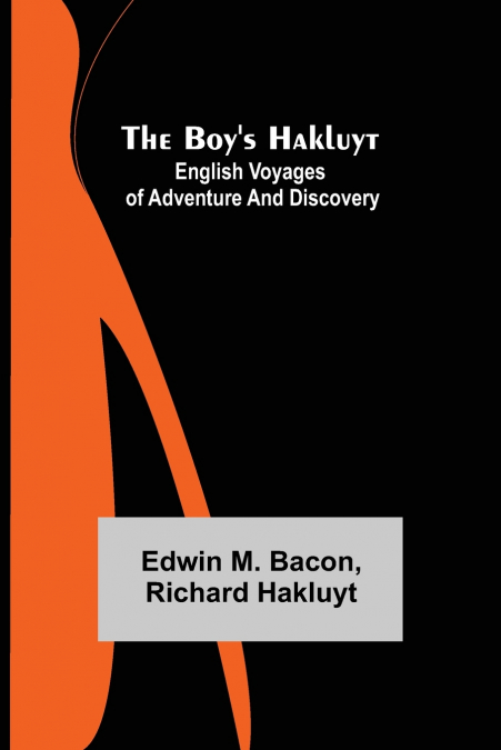 The Boy’s Hakluyt