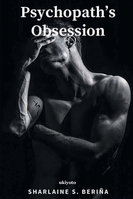 Psychopath’s Obsession