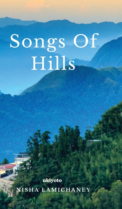 Songs of Hills