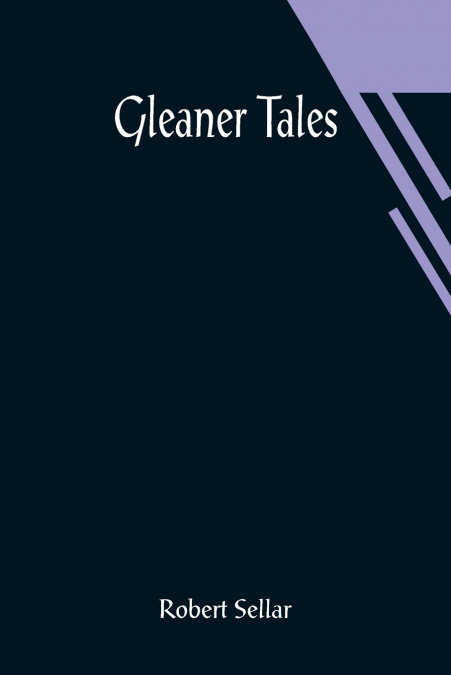 Gleaner Tales