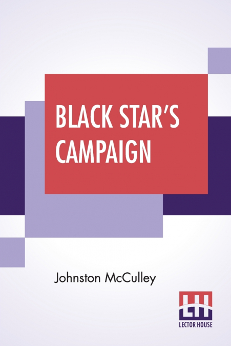 Black Star’s Campaign