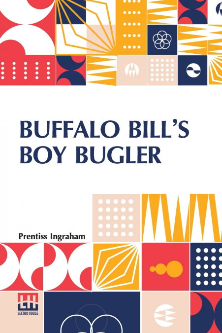 Buffalo Bill’s Boy Bugler
