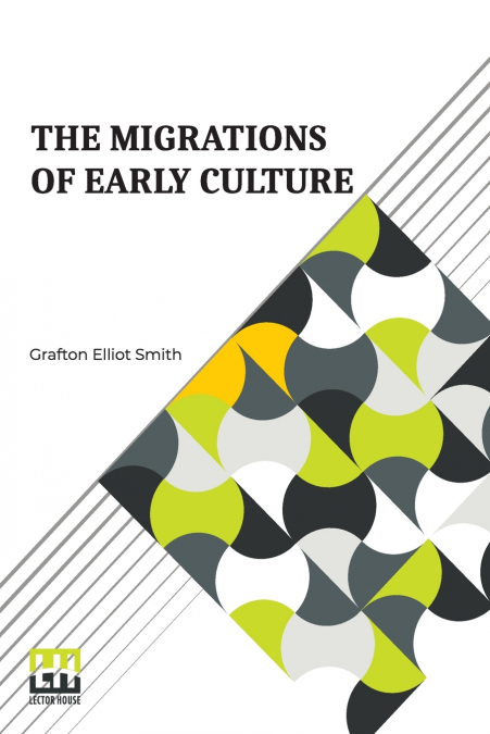 The Migrations Of Early Culture