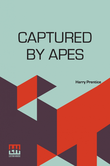 Captured By Apes