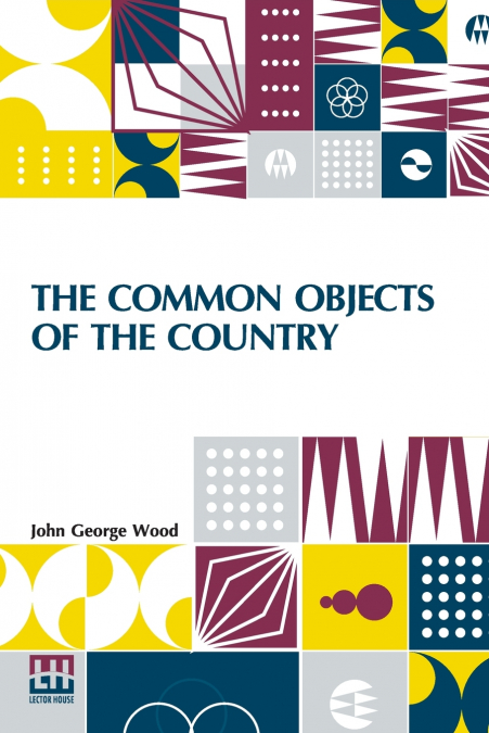 The Common Objects Of The Country