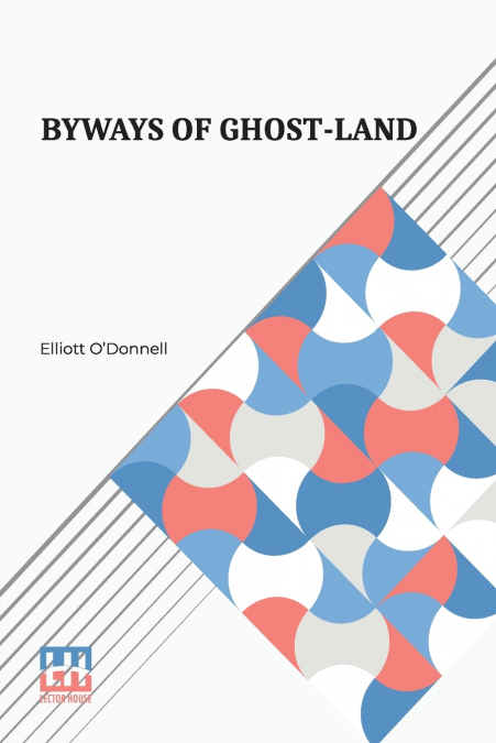 Byways Of Ghost-Land