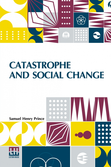 Catastrophe And Social Change