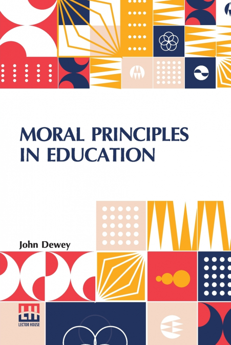 Moral Principles In Education