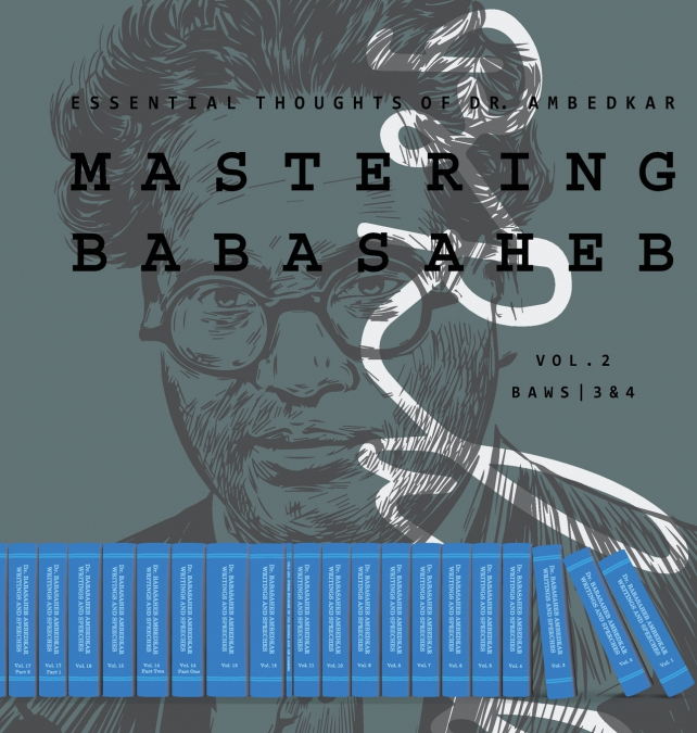 MASTERING BABASAHEB (VOLUME 2)