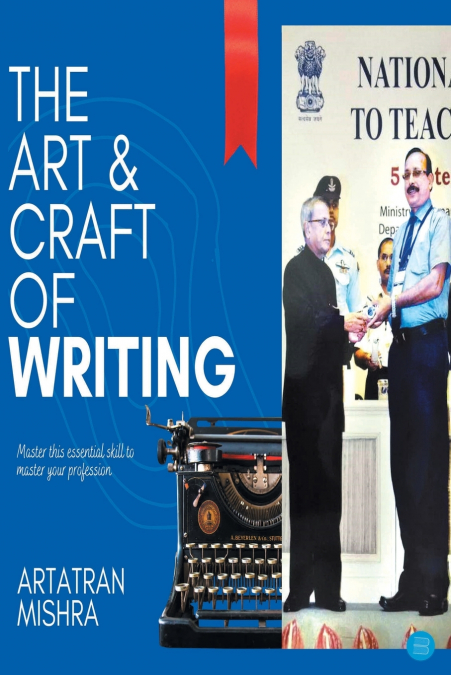 The Art & Craft of Writing