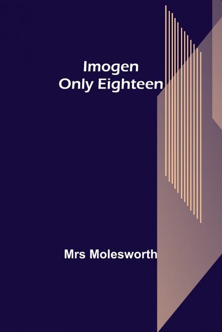 Imogen; Only Eighteen