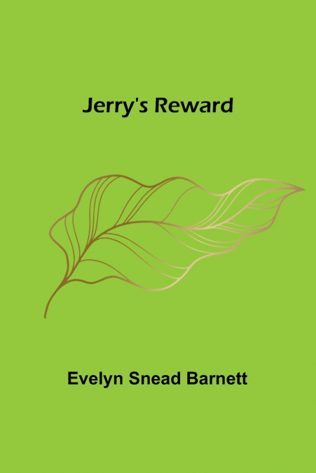 Jerry’s Reward