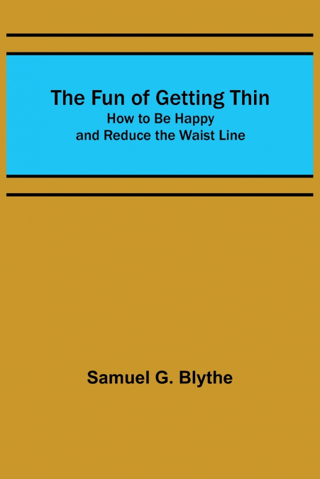 The Fun of Getting Thin