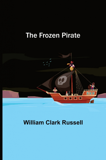 The Frozen Pirate