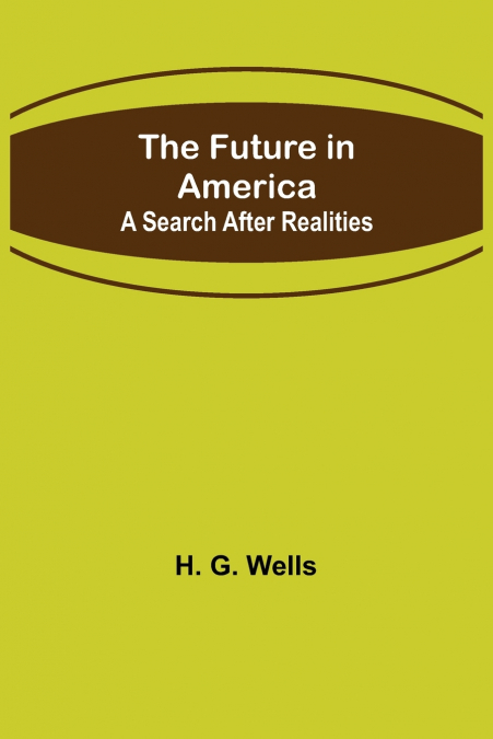 The Future in America