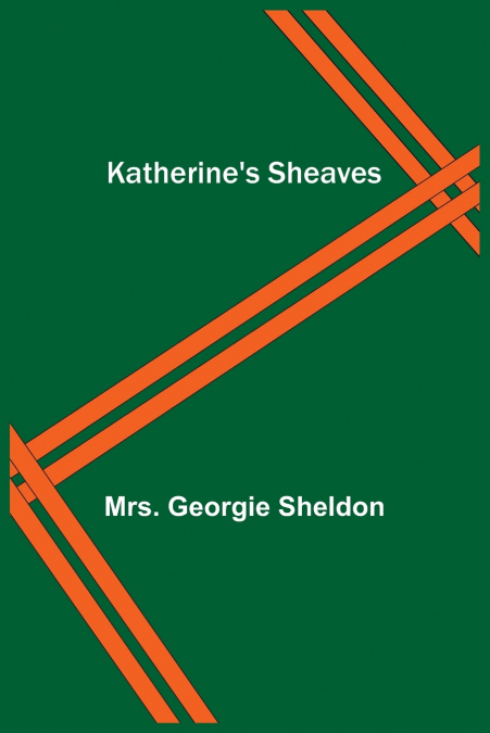 Katherine’s Sheaves